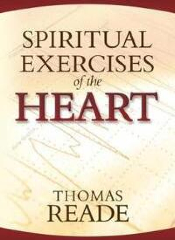 Spiritual Exercises of the Heart
