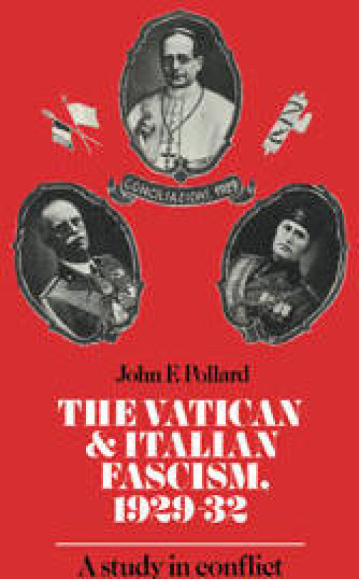 The Vatican and Italian Fascism, 1929–32