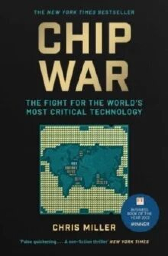 Chip War av Chris Miller