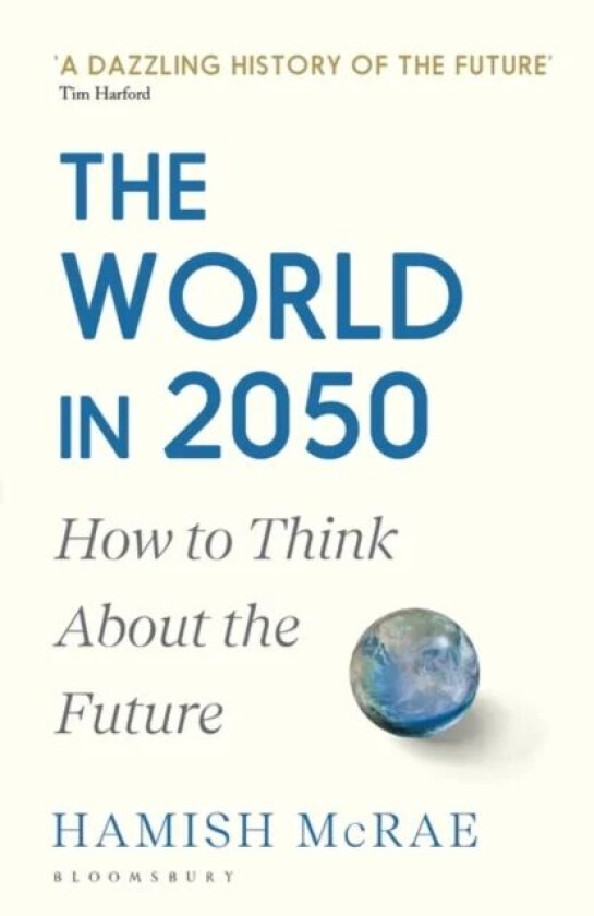 The World in 2050 av Hamish McRae