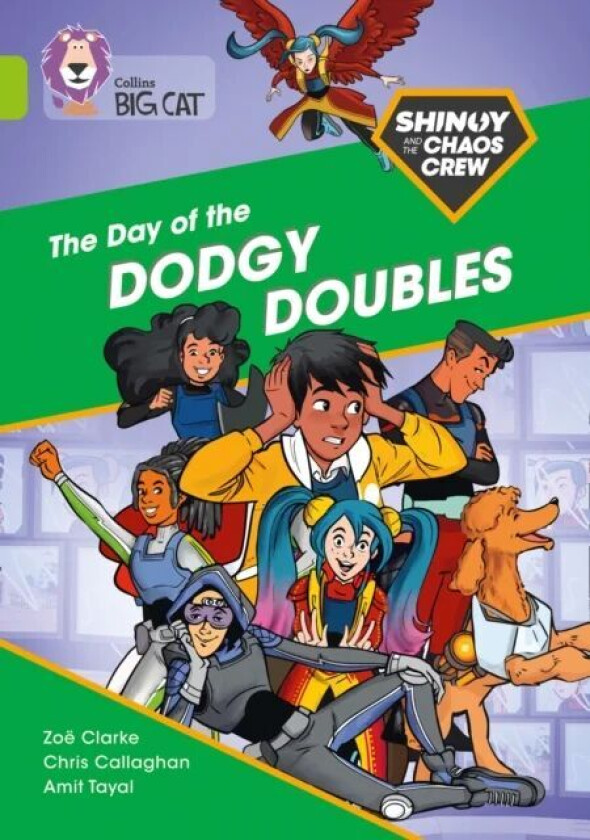 Shinoy and the Chaos Crew: The Day of the Dodgy Doubles av Chris Callaghan, Zoë Clarke