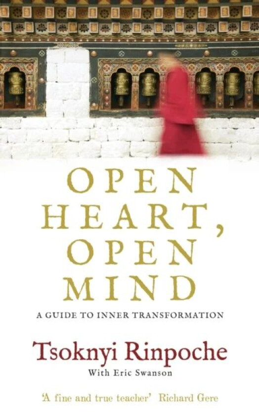 Open Heart, Open Mind av Tsoknyi Rinpoche