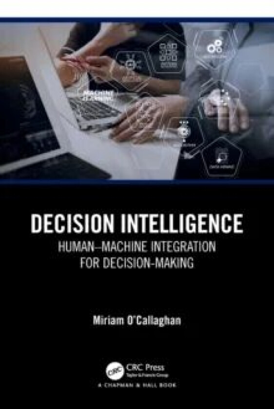 Decision Intelligence av Miriam O'Callaghan