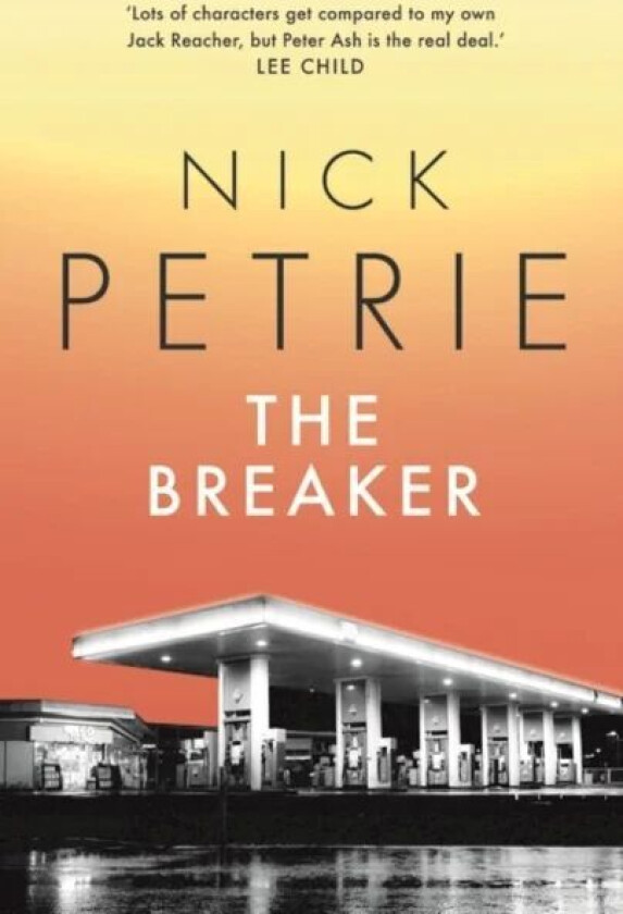 The Breaker av Nick Petrie