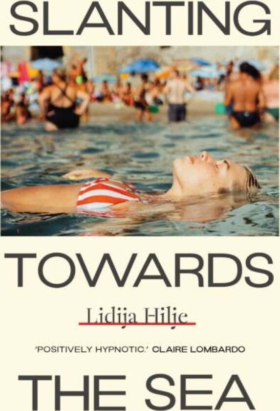 Slanting Towards the Sea av Lidija Hilje