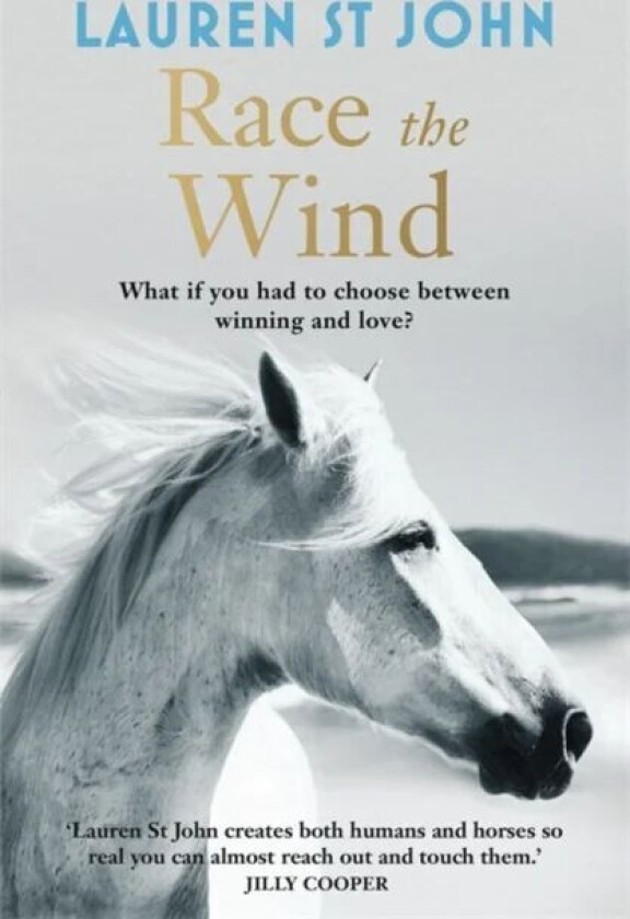 The One Dollar Horse: Race the Wind av Lauren St John