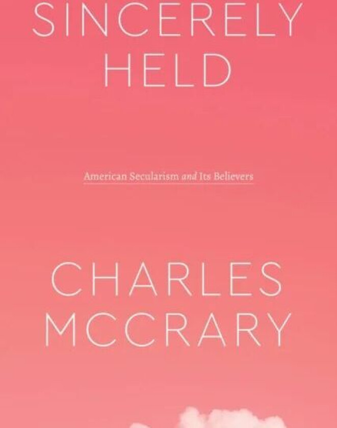 Sincerely Held av Charles McCrary