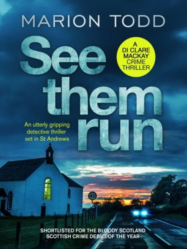 See Them Run av Marion Todd