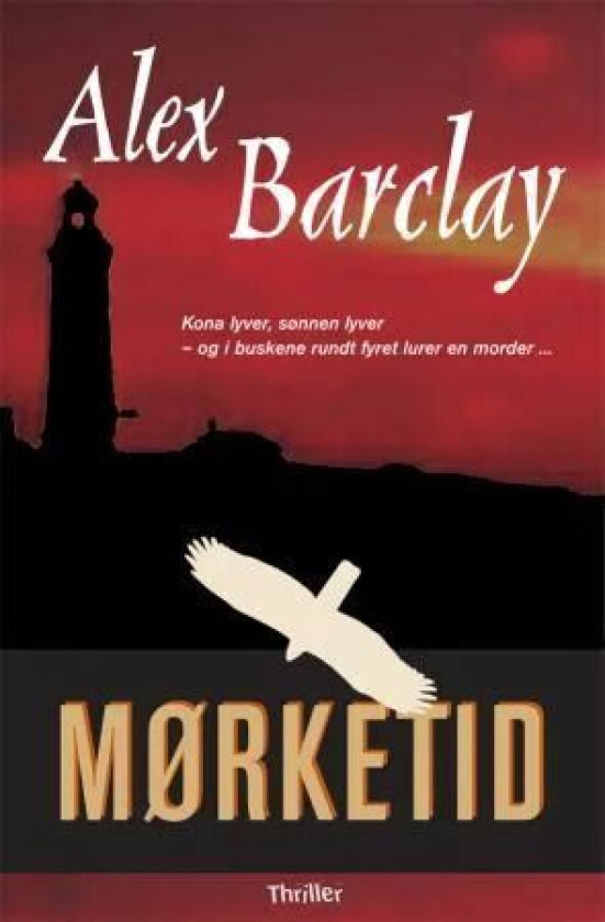 Mørketid av Alex Barclay