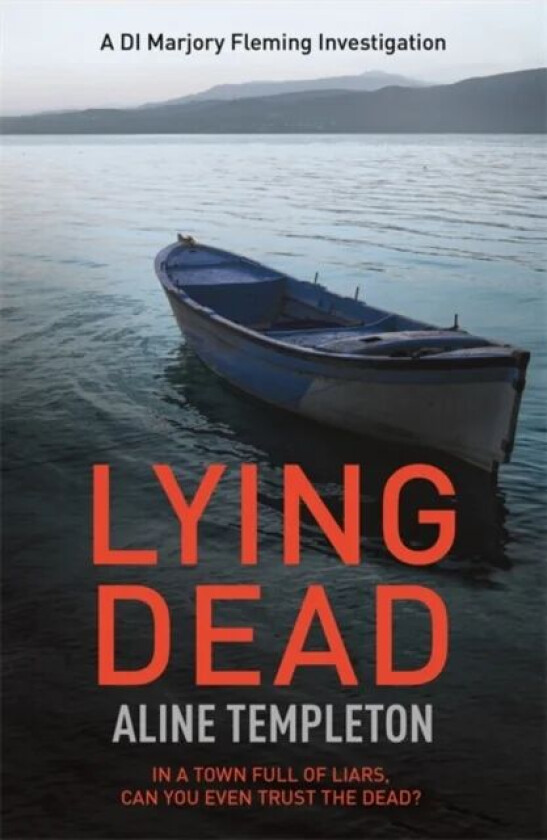 Lying Dead av Aline Templeton