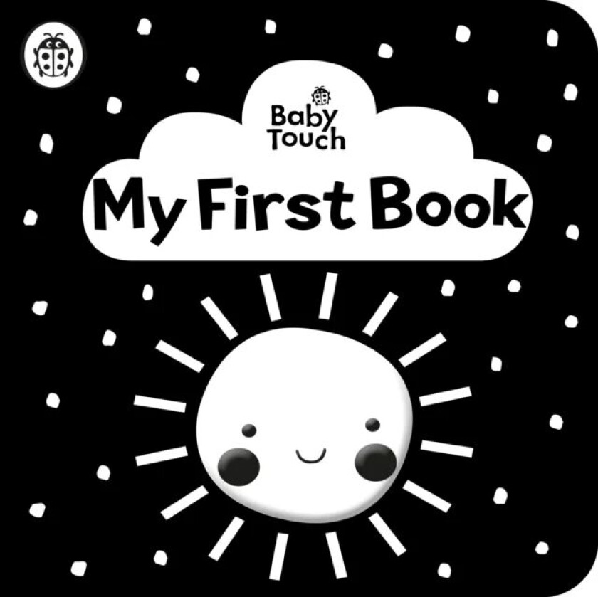 Baby Touch: My First Book: a black-and-white cloth book av Ladybird