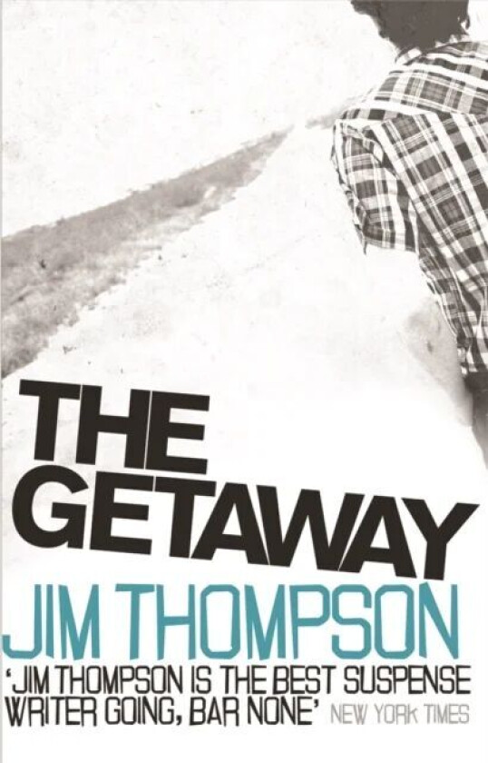 The Getaway av Jim Thompson