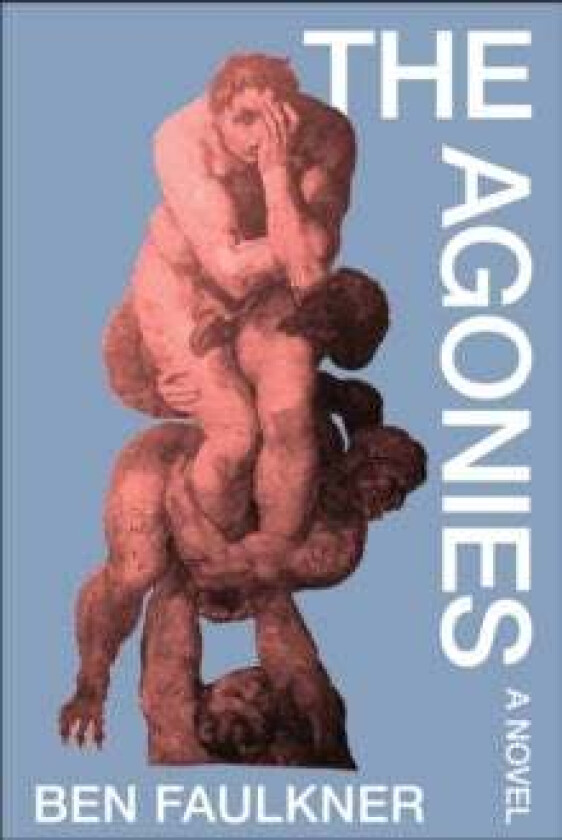 The Agonies av Ben Faulkner