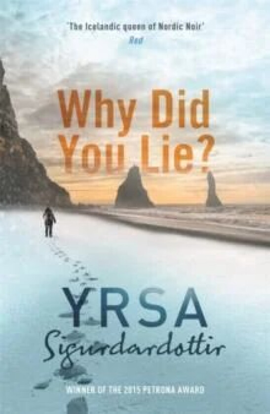 Why Did You Lie? av Yrsa Sigurdardottir