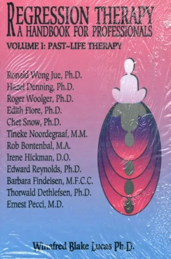 Regression Therapy -- 2-Volume Set av Winifred Ph.D. Blake Lucas