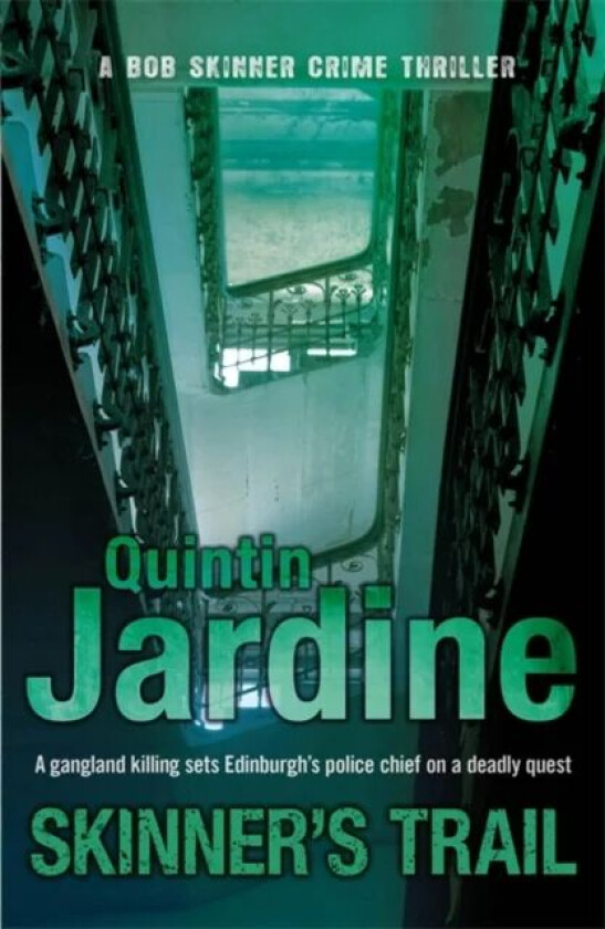 Skinner's Trail (Bob Skinner series, Book 3) av Quintin Jardine