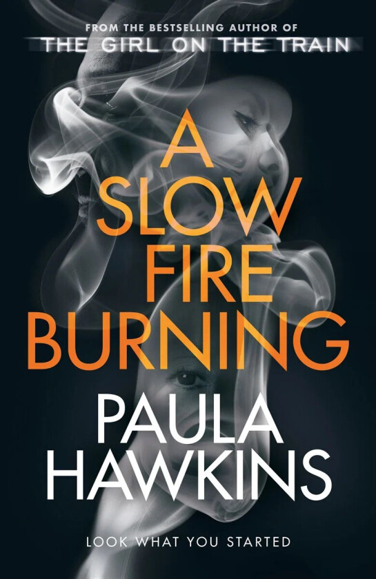 A slow fire burning av Paula Hawkins