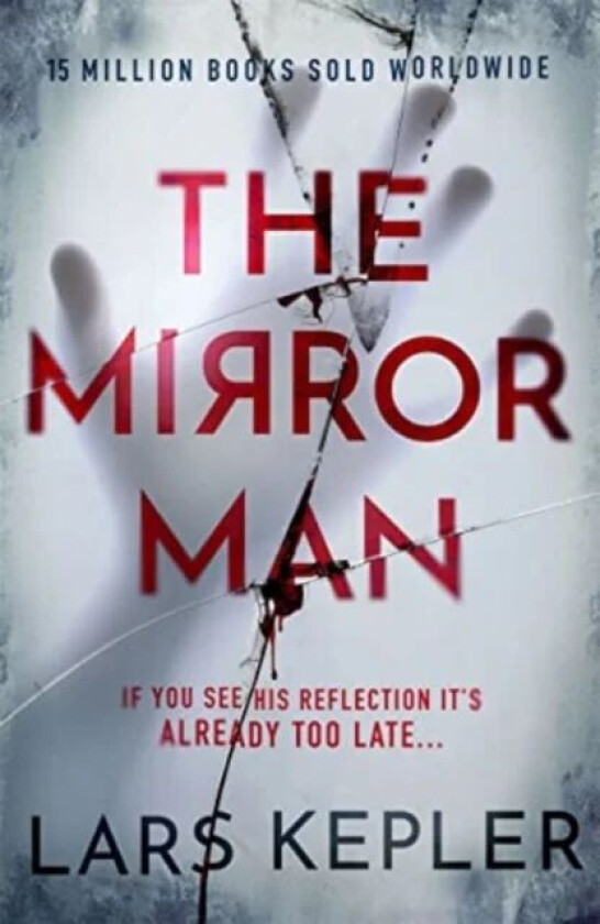 The Mirror Man av Lars Kepler