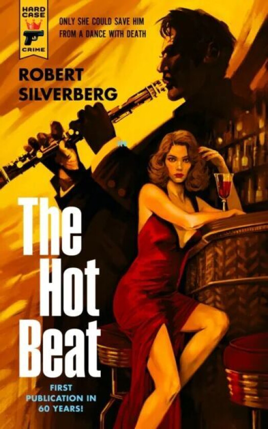 The Hot Beat av Robert Silverberg