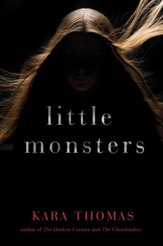 Little Monsters av Kara Thomas