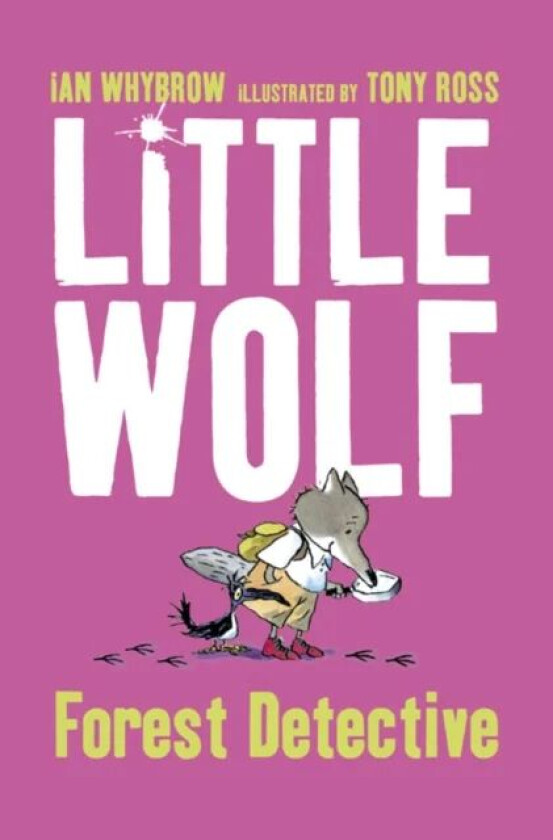 Little Wolf, Forest Detective av Ian Whybrow