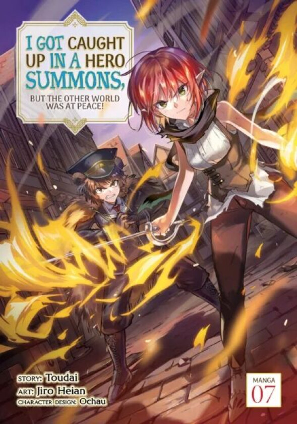 I Got Caught Up In a Hero Summons, but the Other World was at Peace! (Manga) Vol. 7 av Toudai