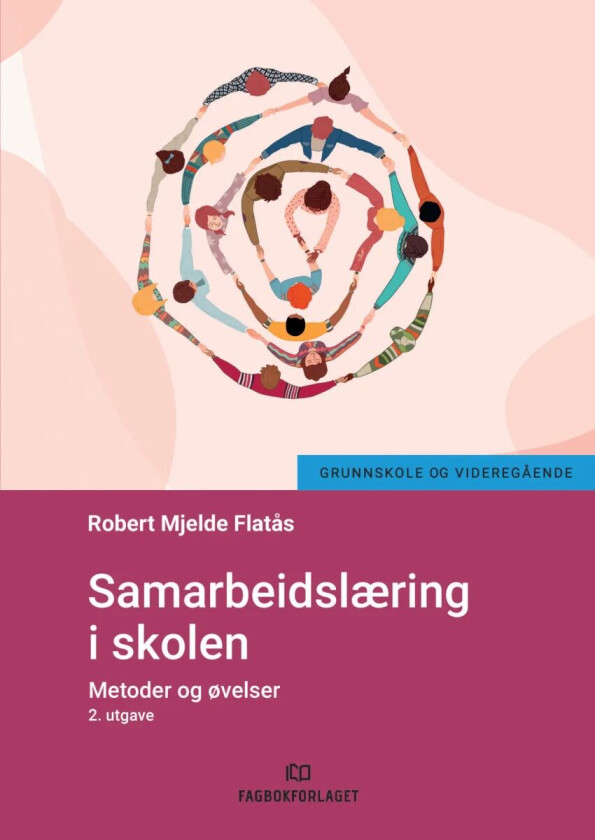 Samarbeidslæring i skolen av Robert Mjelde Flatås