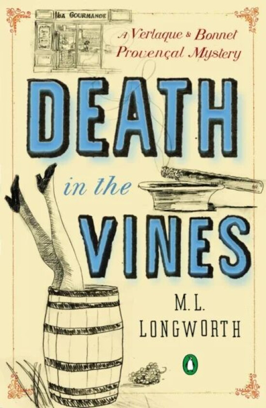 Death In The Vines av M.L. Longworth