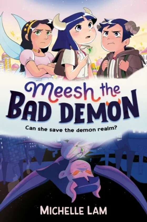 Meesh the Bad Demon av Michelle Lam