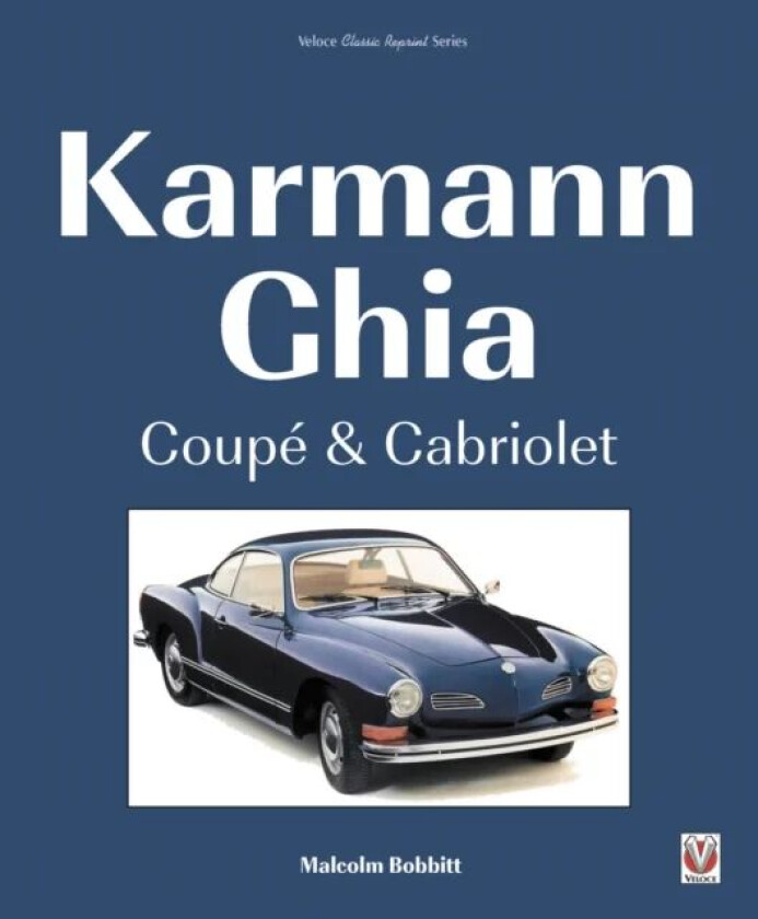 Karmann Ghia Coupe & Cabriolet av Malcolm Bobbitt