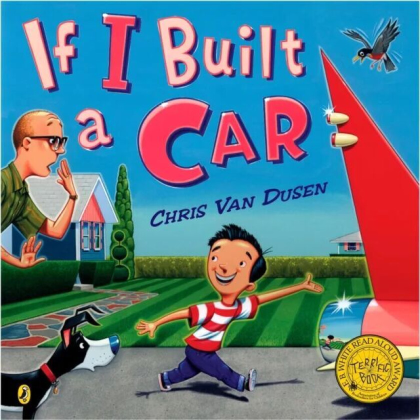 If I Built a Car av Chris Van Dusen