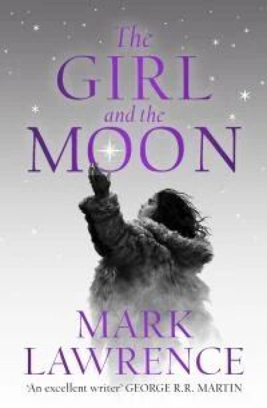 The Girl and the Moon av Mark Lawrence