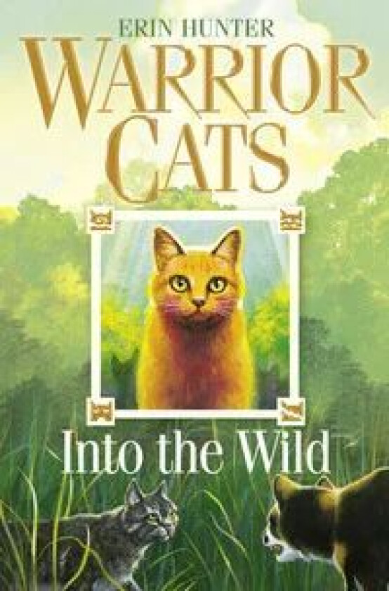 Into the Wild av Erin Hunter