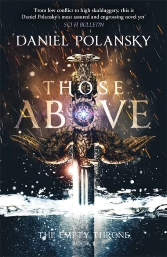 Those Above: The Empty Throne Book 1 av Daniel Polansky