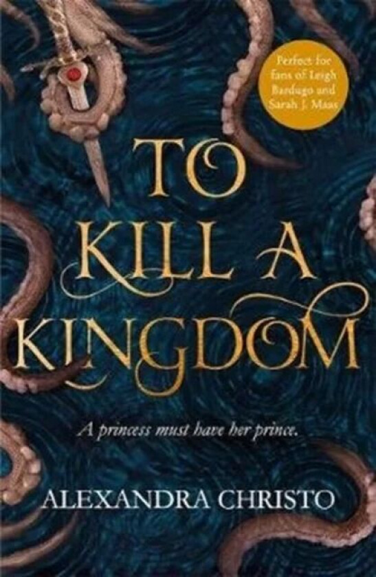 To Kill a Kingdom av Alexandra Christo