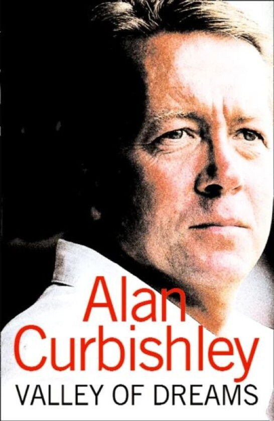 Valley of Dreams av Alan Curbishley