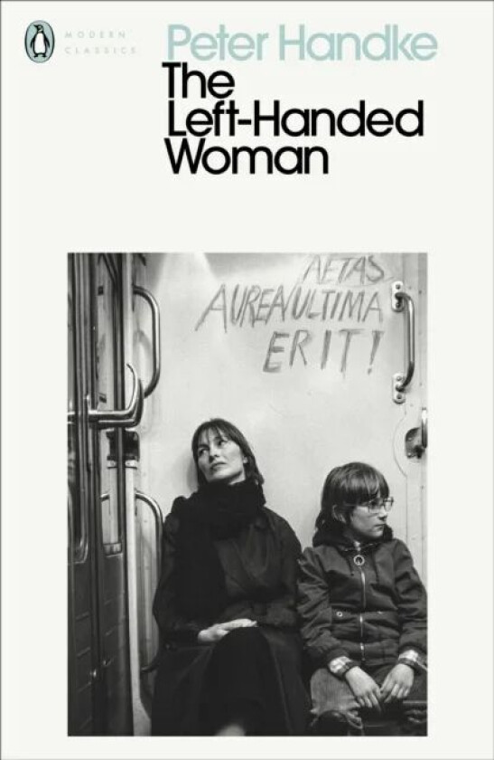The Left-Handed Woman av Peter Handke