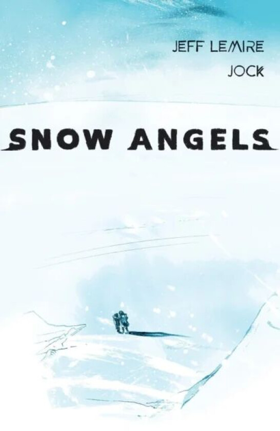 Snow Angels: Volume 2 av Jeff Lemire