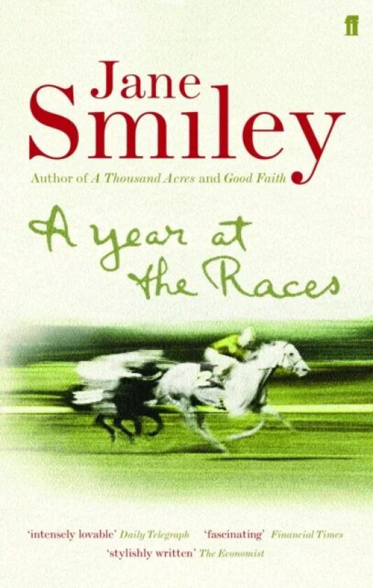 A Year at the Races av Jane Smiley