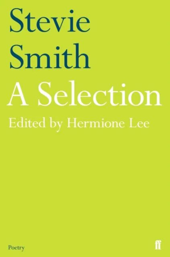 Stevie Smith: A Selection av Stevie Smith