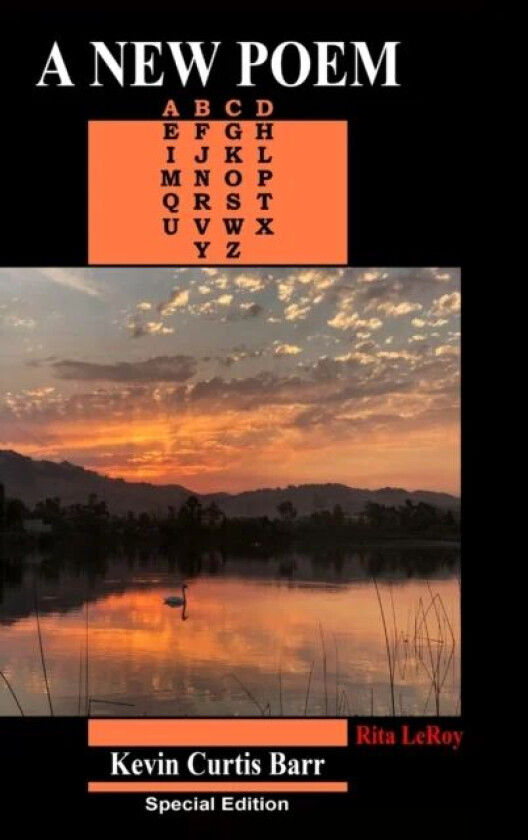 A NEW POEM ... Special Edition av Kevin Curtis Barr, Rita Leroy
