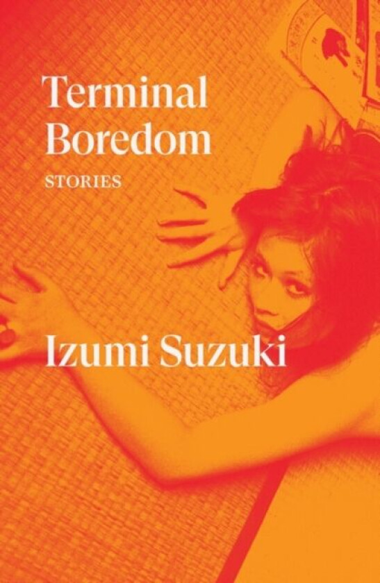 Terminal Boredom av Izumi Suzuki