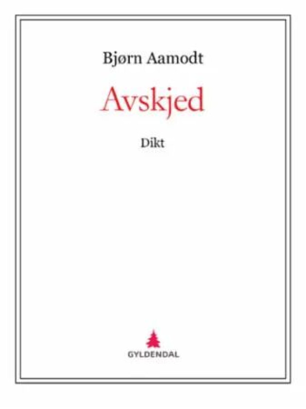 Avskjed av Bjørn Aamodt