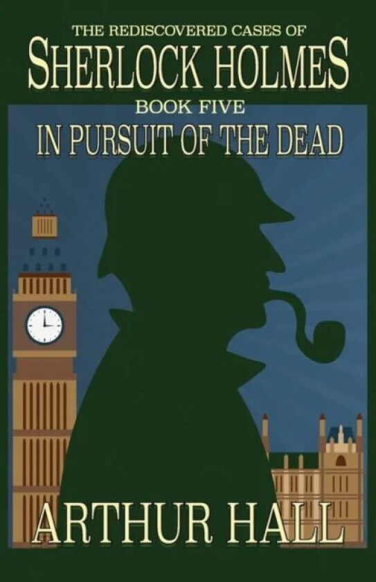 In Pursuit Of The Dead av Arthur Hall
