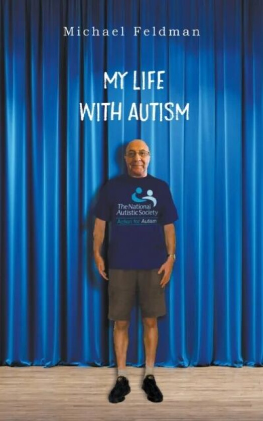 My Life with Autism av Michael Feldman