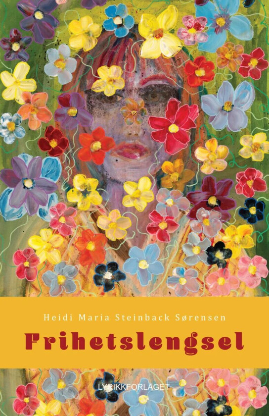 Frihetslengsel av Heidi Maria Sørensen