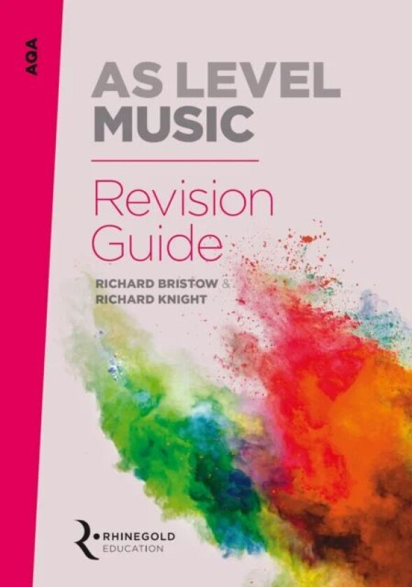 AQA AS Level Music Revision Guide av Richard Bristow, Richard Knight