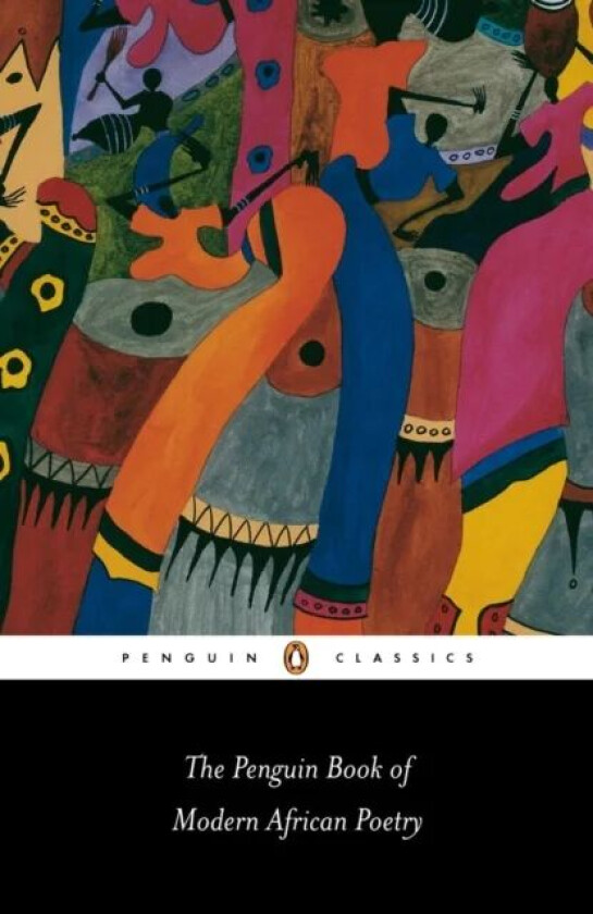 The Penguin Book of Modern African Poetry av Gerald Moore