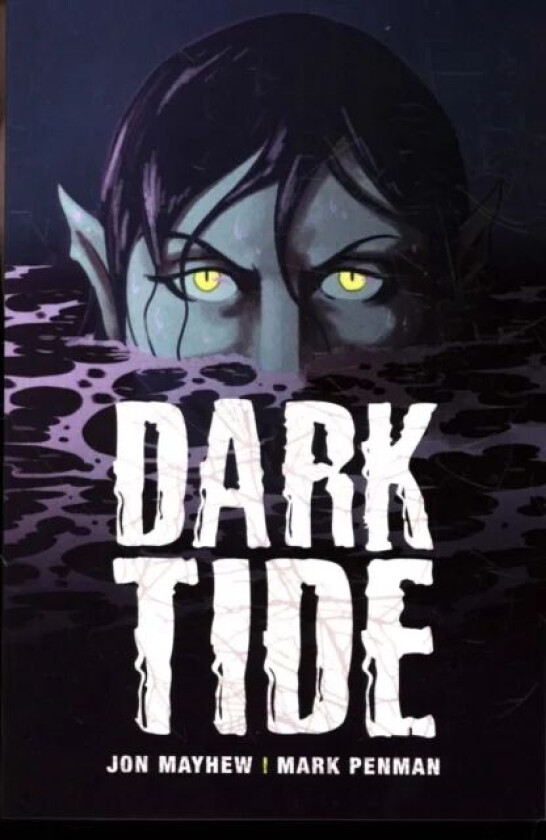 Dark Tide av Jon Mayhew