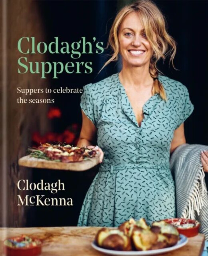 Clodagh's Suppers av Clodagh McKenna